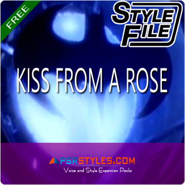 Kiss From A Rose - Free Cover Style for Genos, Tyros 5 and Psr-S Series